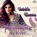 Twinkle Khanna - Twinkling As Ever - Rajesh Mishra Song Download